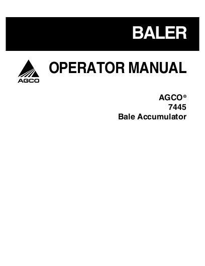 AGCO 7445 Bale Accumulator Operator Manual 700729758A English