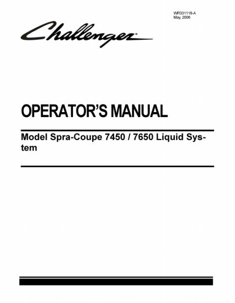 AGCO 7450 7650 Sprayer (liquid system, eff sn Rxx1001, 2006) Operator Manual AG331116A English 1 AGCO 7450 7650 Sprayer (liquid system, eff sn Rxx1001, 2006) Operator Manual AG331116A English