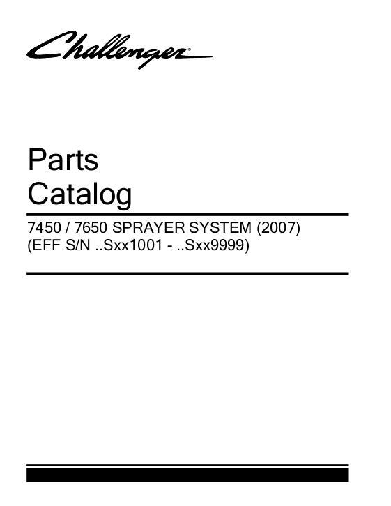AGCO 7450 7650 Sprayer (liquid system, eff sn Sxx1001, 2007) Parts Book WR331119C English 1 AGCO 7450 7650 Sprayer (liquid system, eff sn Sxx1001, 2007) Parts Book WR331119C English