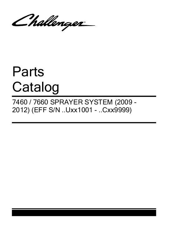 AGCO 7460 7660 Sprayer (system, eff sn Uxx1001-Cxx9999, 2009-12) Parts Book 523710D1D English 1 AGCO 7460 7660 Sprayer (system, eff sn Uxx1001-Cxx9999, 2009-12) Parts Book 523710D1D English