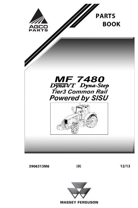 AGCO 7480 Tractor (Sisu, tier 3, Dyna-VT, Dyna-Step) Parts Book 3906313M6 English