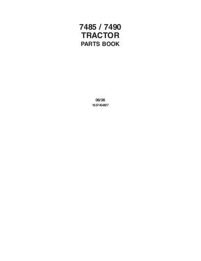 AGCO 7485 7490 Tractor (tier 2) Parts Book 1637456M7 English 1 AGCO 7485 7490 Tractor (tier 2) Parts Book 1637456M7 English