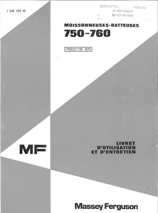 AGCO 750 760 Combine Operator Manual 1646284F2 French 1 AGCO 750 760 Combine Operator Manual 1646284F2 French