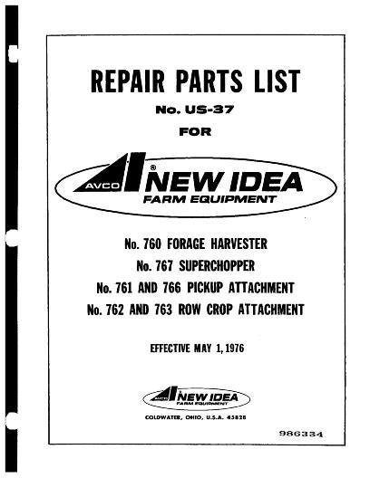 AGCO 760 Harvester 767 Chopper 761 & 766 PU 732 & 763 Row Crop Parts Book 986334 English 1 AGCO 760 Harvester 767 Chopper 761 & 766 PU 732 & 763 Row Crop Parts Book 986334 English