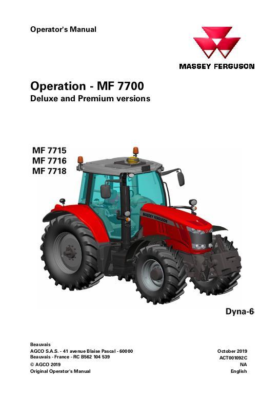 AGCO 7715 to 7718 Tractor (Dyna-6, deluxe premium, operation) Operator Manual ACT001092C English 1 AGCO 7715 to 7718 Tractor (Dyna-6, deluxe premium, operation) Operator Manual ACT001092C English