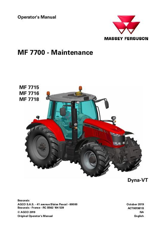 AGCO 7715 to 7718 Tractors (Dyna-VT, 600 hr, maintenance) Operator Manual ACT001981B English 1 AGCO 7715 to 7718 Tractors (Dyna-VT, 600 hr, maintenance) Operator Manual ACT001981B English