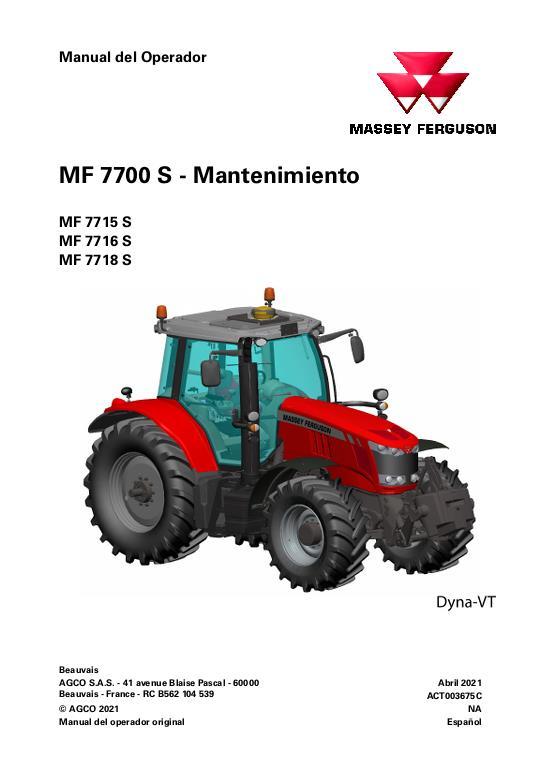 AGCO 7715S 7716S 7718S Tractor (Dyna-VT, maintenance) Operator Manual ACT003675C Spanish 1 AGCO 7715S 7716S 7718S Tractor (Dyna-VT, maintenance) Operator Manual ACT003675C Spanish