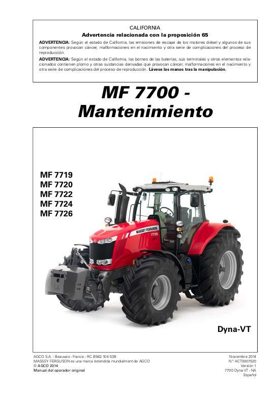 AGCO 7719 - 7726 Tractor (Dyna-VT, maintenance) Operator Manual ACT0007520 Spanish 1 AGCO 7719 - 7726 Tractor (Dyna-VT, maintenance) Operator Manual ACT0007520 Spanish