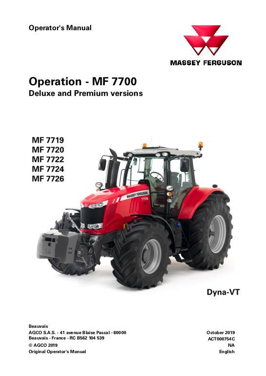 AGCO 7719 to 7726 Tractor (Dyna-VT, deluxe premium, operation) Operator Manual ACT000754C English 1 AGCO 7719 to 7726 Tractor (Dyna-VT, deluxe premium, operation) Operator Manual ACT000754C English