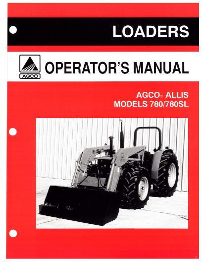 AGCO 780 780SL Loader Operator Manual 71511334 English 1 AGCO 780 780SL Loader Operator Manual 71511334 English