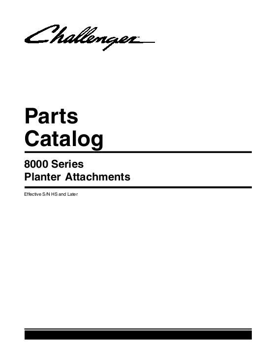 AGCO 8000 Series Planter (attachments, eff sn 'HS') Parts Book 700731119C English 1 AGCO 8000 Series Planter (attachments, eff sn 'HS') Parts Book 700731119C English