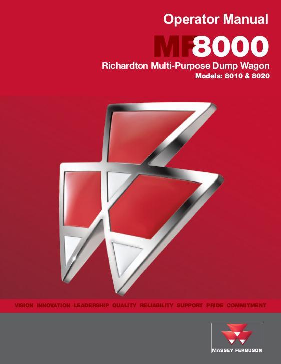 AGCO 8010 8020 Richardton Dump Wagon (multi-purpose) Operator Manual 997694MFD English 1 AGCO 8010 8020 Richardton Dump Wagon (multi-purpose) Operator Manual 997694MFD English