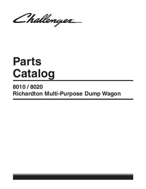 AGCO 8010 8020 Richardton Dump Wagon (multi-purpose) Parts Book 79028109C English 1 AGCO 8010 8020 Richardton Dump Wagon (multi-purpose) Parts Book 79028109C English