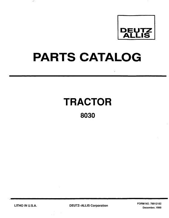AGCO 8030 Tractor Parts Book 79012182 English 1 AGCO 8030 Tractor Parts Book 79012182 English