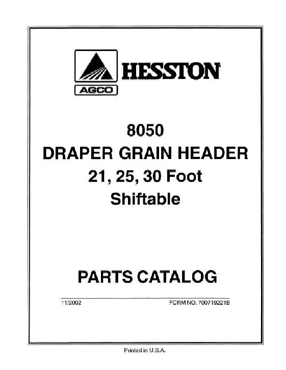 AGCO 8050 Draper Header (21 ft 25 ft 30 ft) Parts Book 700719221B English 1 AGCO 8050 Draper Header (21 ft 25 ft 30 ft) Parts Book 700719221B English