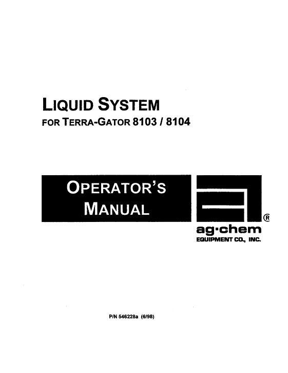 AGCO 8103 8104 TerraGator (liquid system, 1999) Operator Manual AG546228 English
