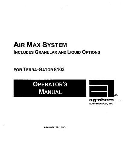 AGCO 8103 TerraGator (AirMax system, 1998) Operator Manual AG521387 English