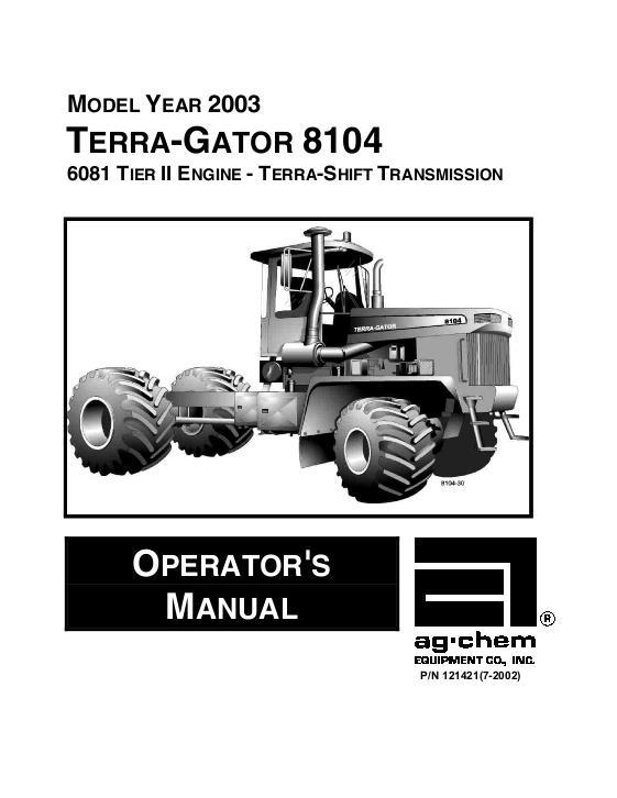 AGCO 8104 TerraGator (chassis, 2003 ) Operator Manual AG121421 English