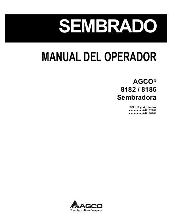 AGCO 8182 8186 Planter Operator Manual 700729818D Spanish 1 AGCO 8182 8186 Planter Operator Manual 700729818D Spanish