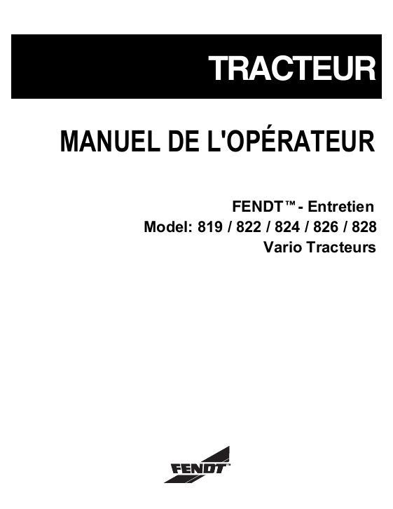 AGCO 819 822 824 826 828 Tractor (vario, maintenence) Operator Manual 72494988 French