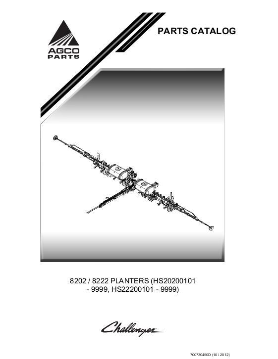 AGCO 8202 8222 Planter (eff sn 'HS') Parts Book 700730450D English 1 AGCO 8202 8222 Planter (eff sn 'HS') Parts Book 700730450D English