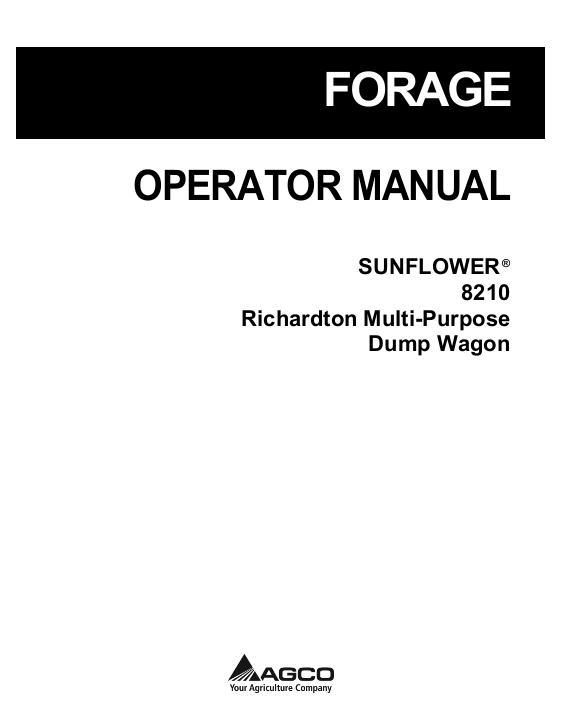 AGCO 8210 Richardton Dump Wagon (multi-purpose) Operator Manual 997760SNE English 1 AGCO 8210 Richardton Dump Wagon (multi-purpose) Operator Manual 997760SNE English