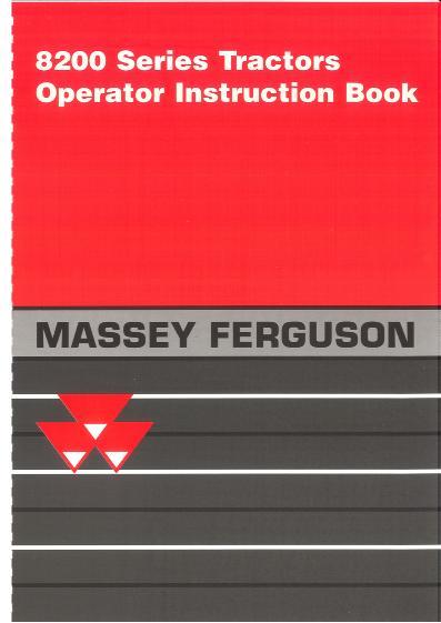 AGCO 8210 to 8280 Tractor (France build, eff H128004) Operator Manual 3378344M1 English 1 AGCO 8210 to 8280 Tractor (France build, eff H128004) Operator Manual 3378344M1 English