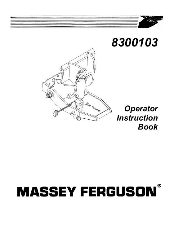AGCO 8300103 Quick Hitch & Subframe Operator Manual 4316840M1 English 1 AGCO 8300103 Quick Hitch & Subframe Operator Manual 4316840M1 English