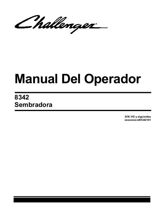 AGCO 8342 Planter Operator Manual 700729867D Spanish 1 AGCO 8342 Planter Operator Manual 700729867D Spanish
