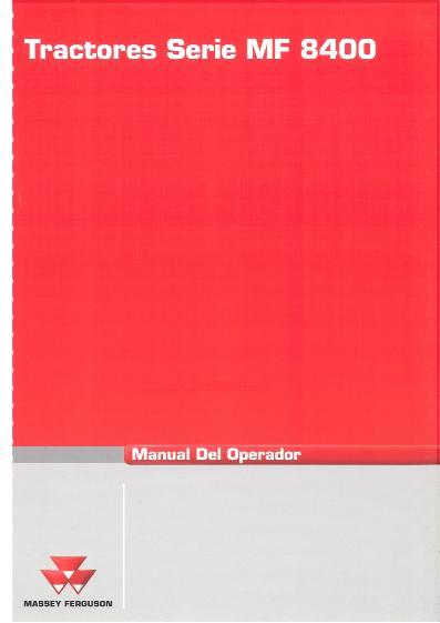 AGCO 8450 8460 8470 Tractor (Dyna Step, tier 3) Operator Manual 3378901M1 Spanish 1 AGCO 8450 8460 8470 Tractor (Dyna Step, tier 3) Operator Manual 3378901M1 Spanish