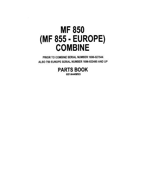 AGCO 850 Combine (prior sn 27544) Parts Book 651444M93 English 1 AGCO 850 Combine (prior sn 27544) Parts Book 651444M93 English