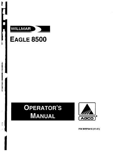 AGCO 8500 Eagle Sprayer Operator Manual WRP0410 English 1 AGCO 8500 Eagle Sprayer Operator Manual WRP0410 English