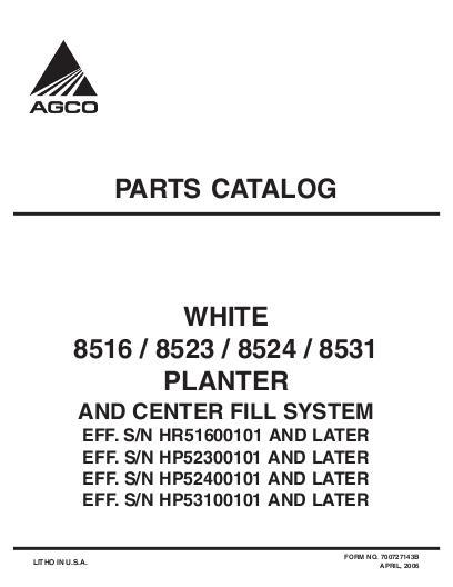 AGCO 8516 8523 8524 8531 Planter (CFS, eff sn HP up to HS) Parts Book 700727143B English 1 AGCO 8516 8523 8524 8531 Planter (CFS, eff sn HP up to HS) Parts Book 700727143B English