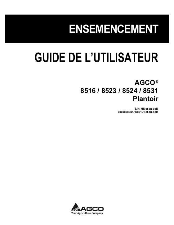 AGCO 8516 8523 8524 8531 Planter Operator Manual 700729891E French