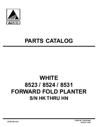AGCO 8523 8524 8531 Planter (without CFS, eff sn HK up to HP) Parts Book 700725386E English 1 AGCO 8523 8524 8531 Planter (without CFS, eff sn HK up to HP) Parts Book 700725386E English
