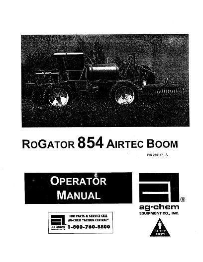 AGCO 854 RoGator (Airtec boom system) Operator Manual AG055157 English 1 AGCO 854 RoGator (Airtec boom system) Operator Manual AG055157 English