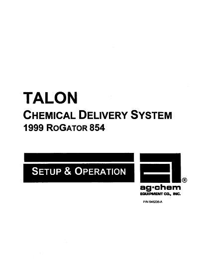 AGCO 854 RoGator (Talon system, 1999) Operator Manual AG546236 English 1 AGCO 854 RoGator (Talon system, 1999) Operator Manual AG546236 English