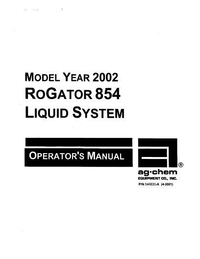 AGCO 854 RoGator (liquid system, 2002) Operator Manual AG546600 English