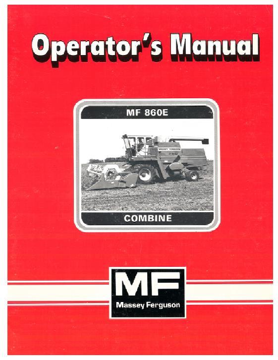 AGCO 860 Combine (Europe) Operator Manual 1449081M1 English 1 AGCO 860 Combine (Europe) Operator Manual 1449081M1 English
