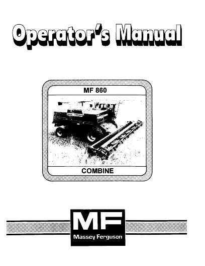 AGCO 860 Combine (eff sn 19115 - 20361) Operator Manual 1449144M1 English 1 AGCO 860 Combine (eff sn 19115 - 20361) Operator Manual 1449144M1 English