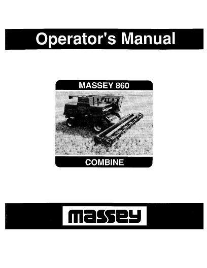 AGCO 860 Combine (eff sn 20362) Operator Manual 1449183M2 English 1 AGCO 860 Combine (eff sn 20362) Operator Manual 1449183M2 English
