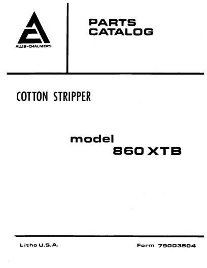 AGCO 860 XTB Cotton Stripper Parts Book 79003504 English