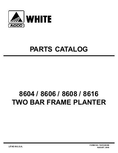 AGCO 8604 8606 8608 8616 Planter (2 bar, prior to sn HS) Parts Book 700722039B English