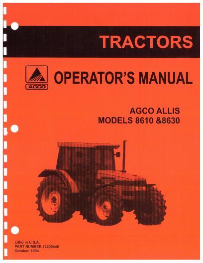 AGCO 8610 8630 Tractor Operator Manual 72200448 English 1 AGCO 8610 8630 Tractor Operator Manual 72200448 English
