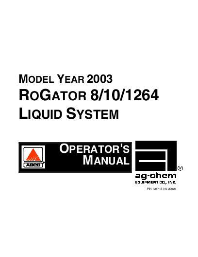 AGCO 864 1064 1264 RoGator (liquid system, 2003) Operator Manual AG121713 English