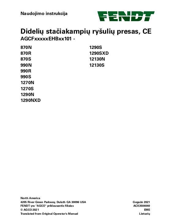 AGCO 870 990 1270 1290 12130 Baler (eff sn EHBxx101) (CE) Operator Manual ACX3504040 Lithuanian 1 AGCO 870 990 1270 1290 12130 Baler (eff sn EHBxx101) (CE) Operator Manual ACX3504040 Lithuanian