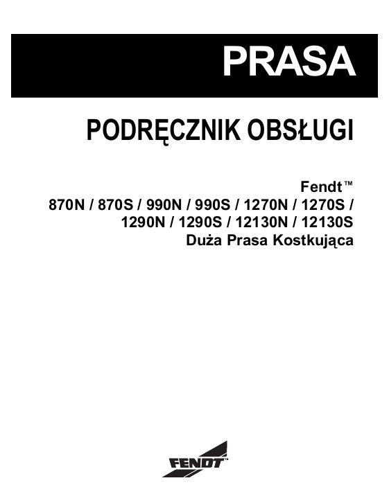 AGCO 870N S 990N S 1270N S 1290N S 12130N S Baler Operator Manual 700735032D Polish