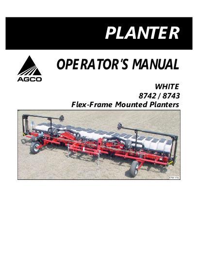 AGCO 8742 8743 Planter Operator Manual 437296C English 1 AGCO 8742 8743 Planter Operator Manual 437296C English