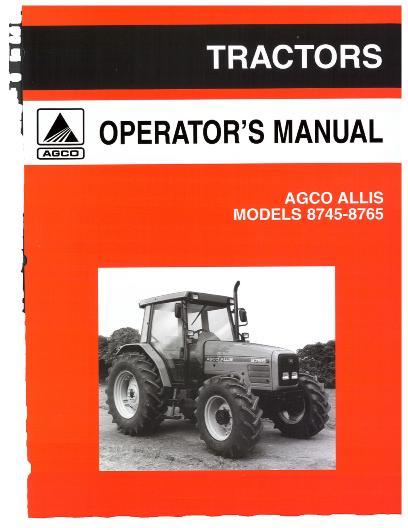 AGCO 8745 8765 Tractor (cab, Cummins engine) Operator Manual 1857205M1 English 1 AGCO 8745 8765 Tractor (cab, Cummins engine) Operator Manual 1857205M1 English