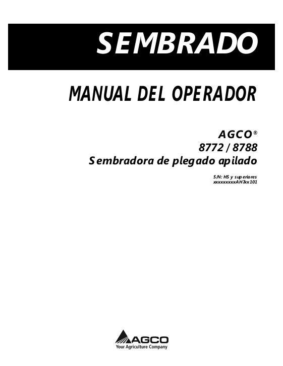 AGCO 8772 8788 Stack Fold Planter Operator Manual 700729957D Spanish 1 AGCO 8772 8788 Stack Fold Planter Operator Manual 700729957D Spanish